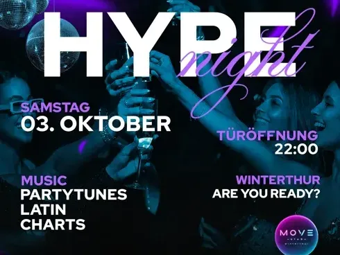 HYPE NIGHT | MOVE CLUB, WINTERTHUR